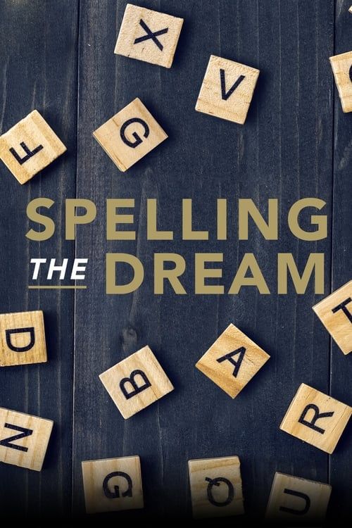 Key visual of Spelling the Dream