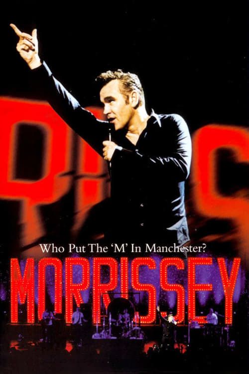 Key visual of Morrissey: Who Put the 'M' in Manchester?