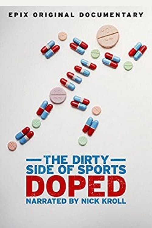 Key visual of Doped: The Dirty Side of Sports