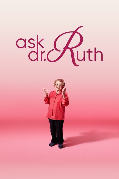 Key visual of Ask Dr. Ruth