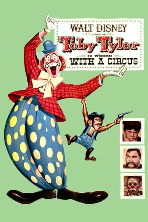 Key visual of Toby Tyler or Ten Weeks with a Circus