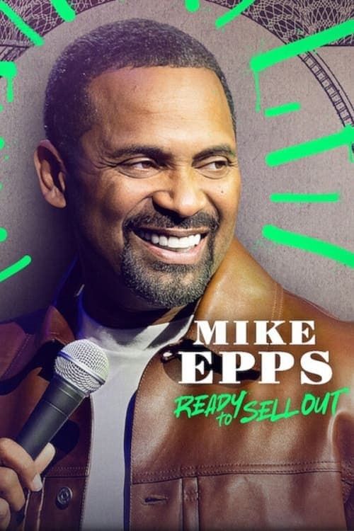 Key visual of Mike Epps: Ready to Sell Out