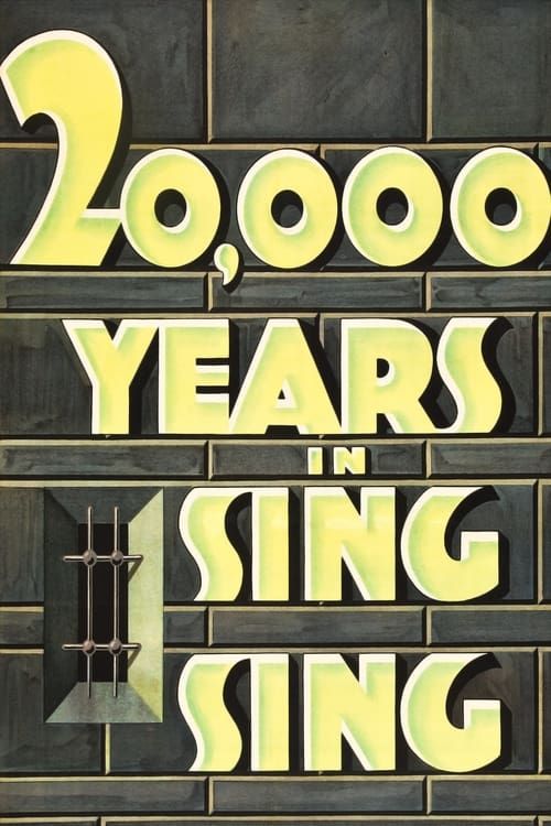 Key visual of 20,000 Years in Sing Sing