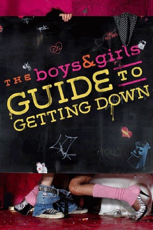 Key visual of The Boys & Girls Guide to Getting Down