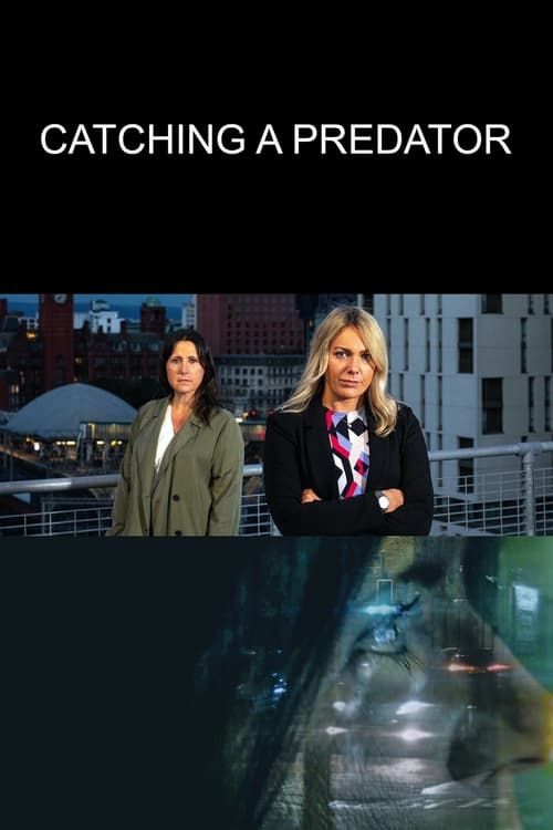 Key visual of Catching a Predator