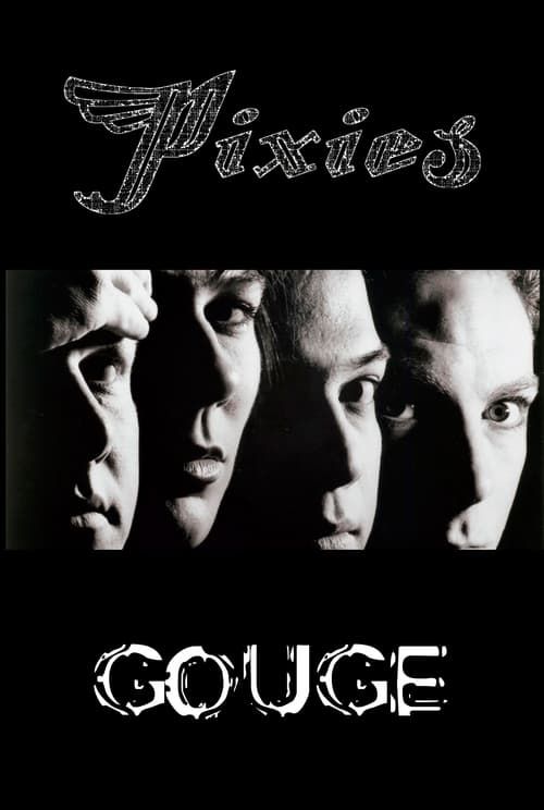 Key visual of Pixies: Gouge