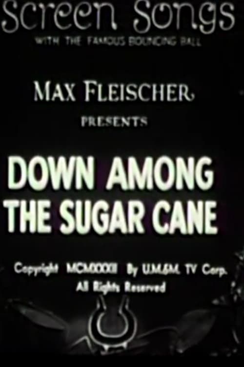 Key visual of Down Among the Sugar Cane