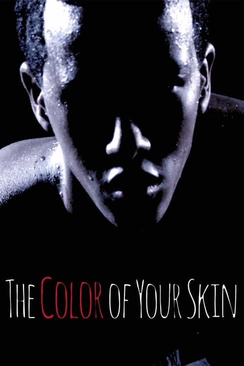 Key visual of The Color of Your Skin