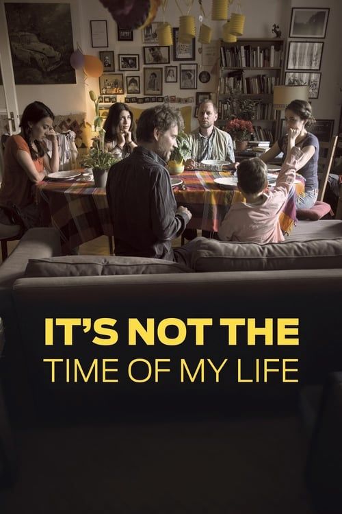 Key visual of It's Not the Time of My Life