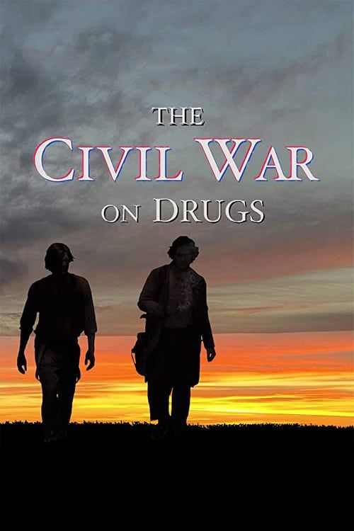 Key visual of The Civil War on Drugs