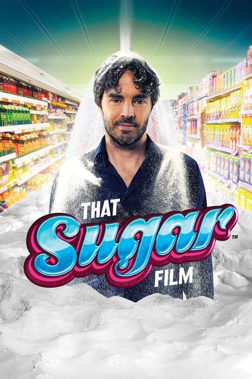 Key visual of That Sugar Film