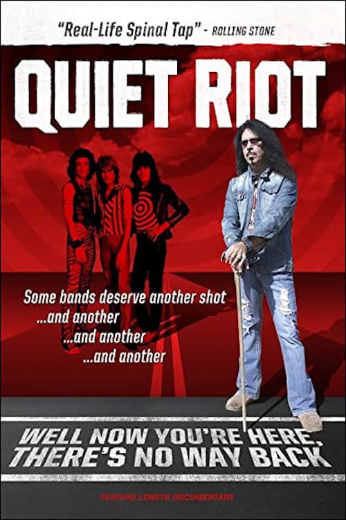 Key visual of Quiet Riot: Well Now You're Here, There's No Way Back