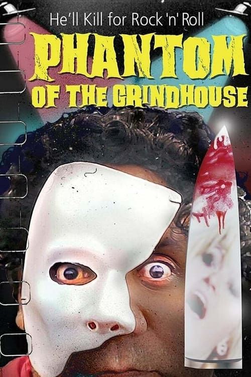 Key visual of Phantom of the Grindhouse