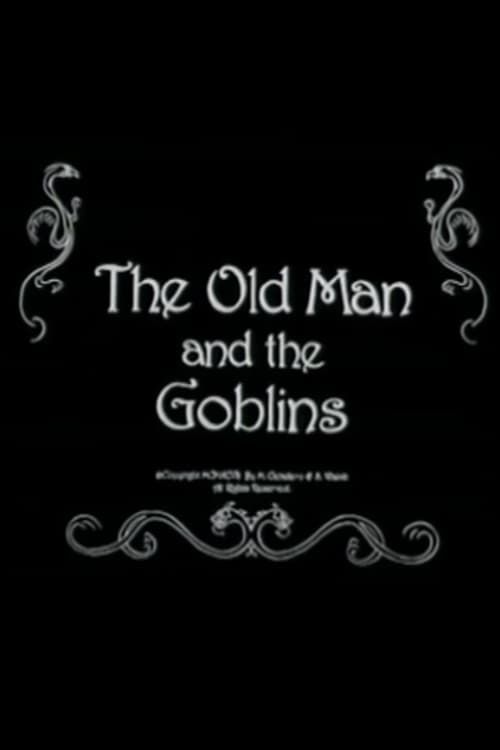 Key visual of The Old Man and the Goblins