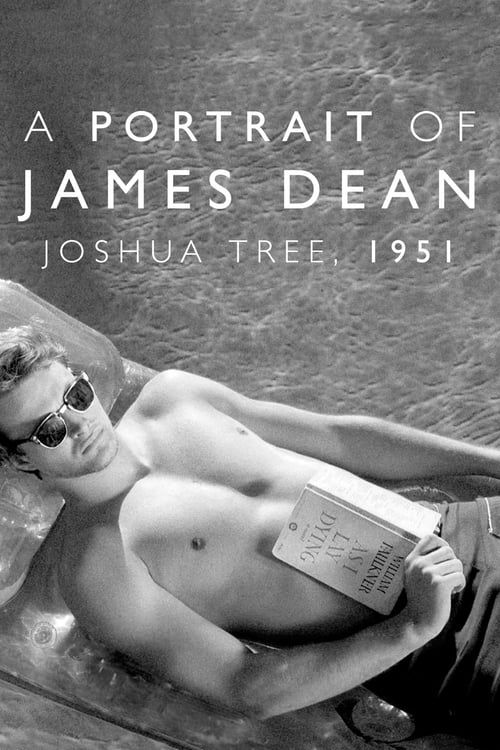 Key visual of Joshua Tree, 1951: A Portrait of James Dean