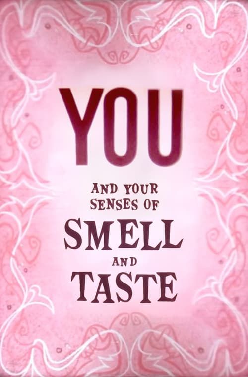 Key visual of You and Your Senses of Smell and Taste