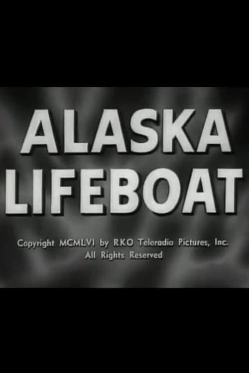 Key visual of Alaska Lifeboat