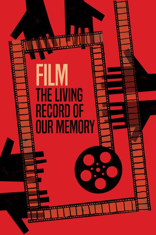 Key visual of Film, the Living Record of Our Memory