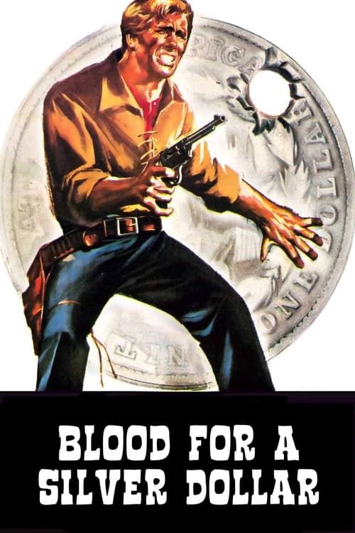 Key visual of Blood for a Silver Dollar