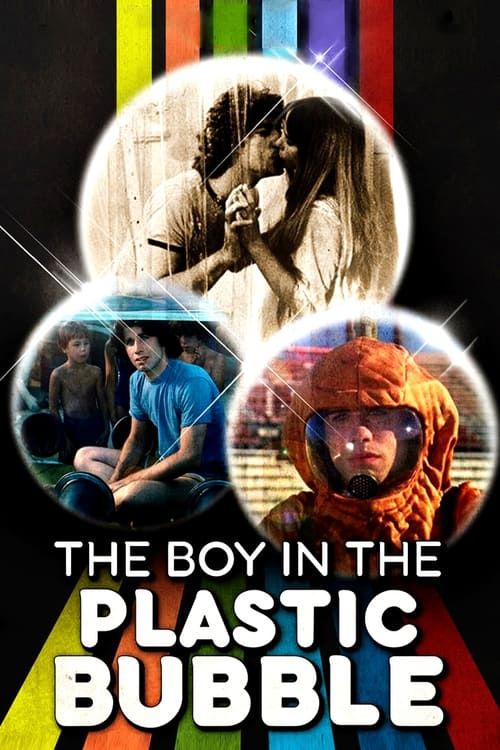 Key visual of The Boy in the Plastic Bubble