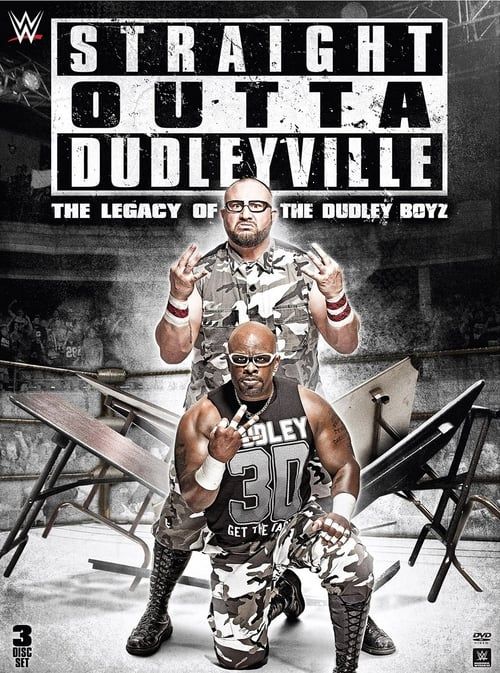Key visual of Straight Outta Dudleyville: The Legacy of the Dudley Boyz