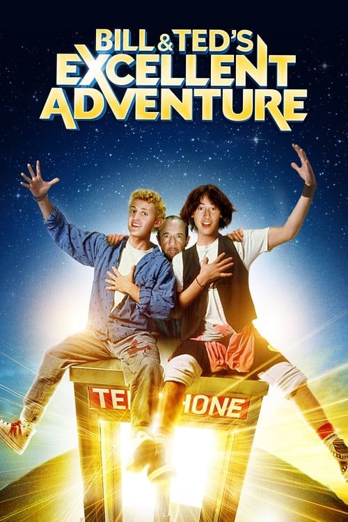 Key visual of Bill & Ted's Excellent Adventure
