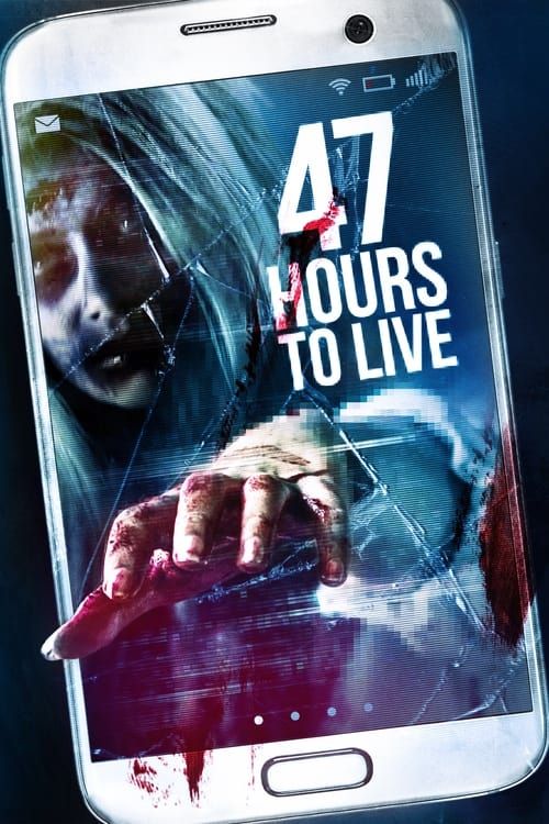 Key visual of 47 Hours to Live