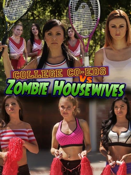 Key visual of College Coeds vs. Zombie Housewives