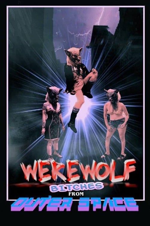 Key visual of Werewolf Bitches from Outer Space