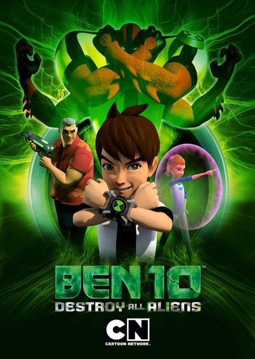 Key visual of Ben 10: Destroy All Aliens