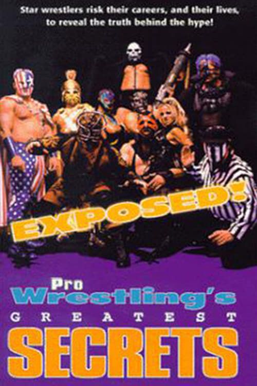 Key visual of Exposed!: Pro Wrestling's Greatest Secrets