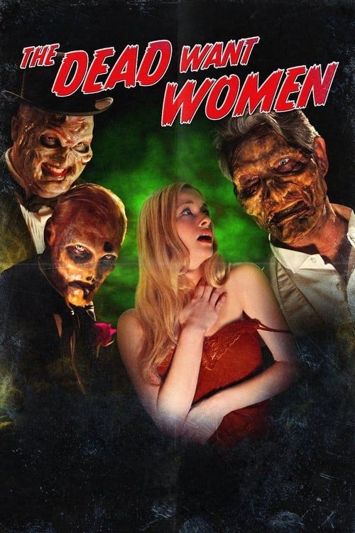 Key visual of The Dead Want Women