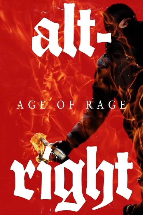 Key visual of Alt-Right: Age of Rage