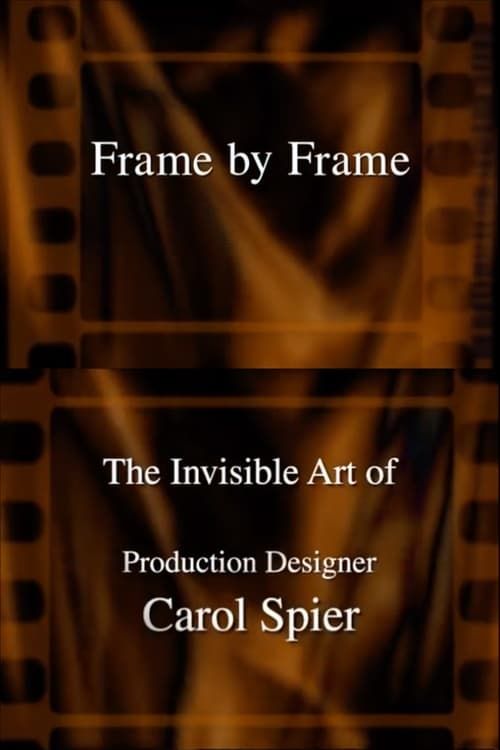 Key visual of Frame by Frame: The Invisible Art of Production Designer Carol Spier