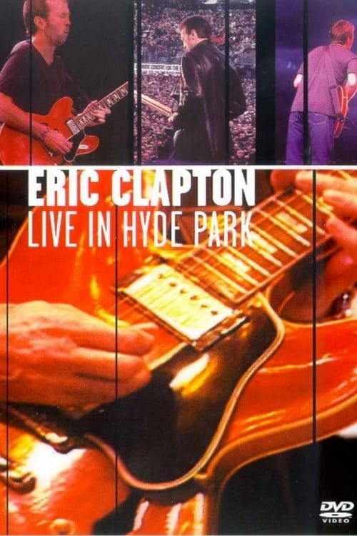 Key visual of Eric Clapton - Live in Hyde Park