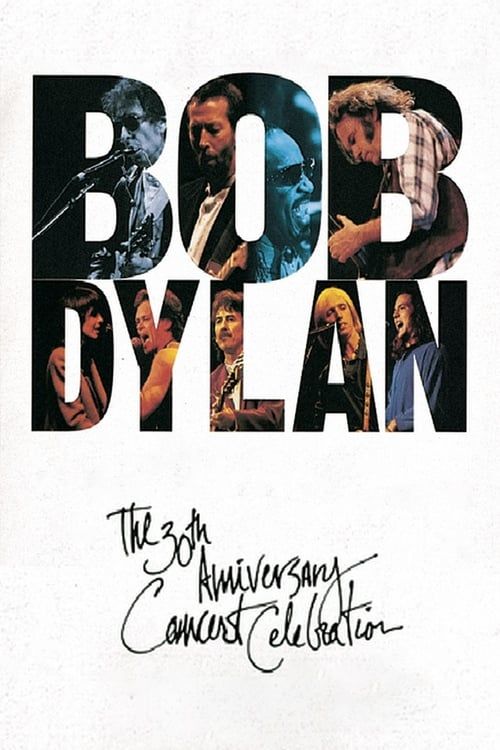 Key visual of Bob Dylan: The 30th Anniversary Concert Celebration