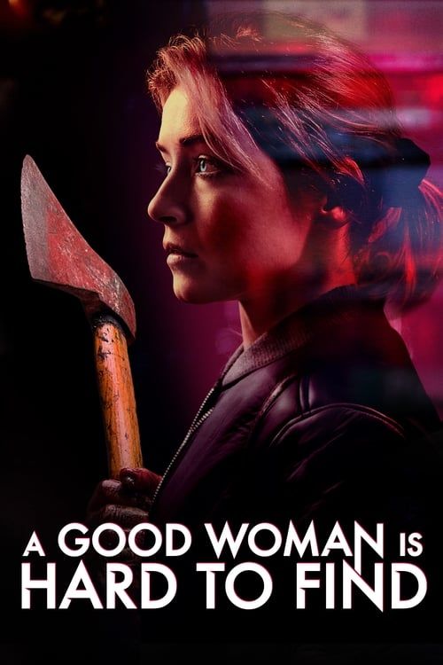 Key visual of A Good Woman Is Hard to Find