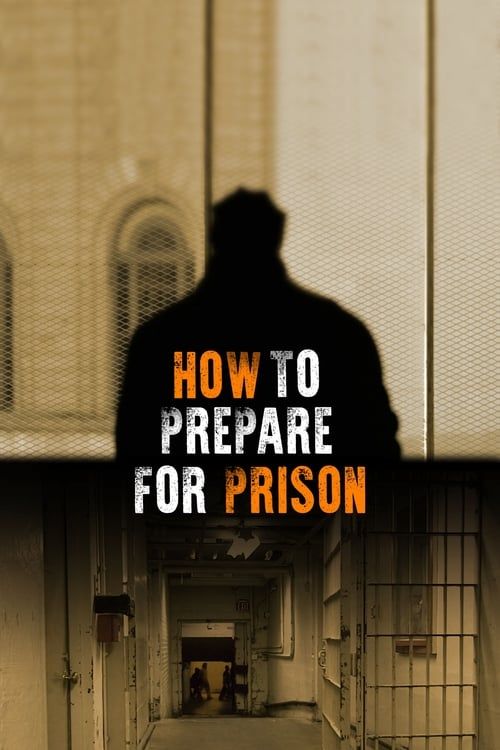 Key visual of How to Prepare for Prison