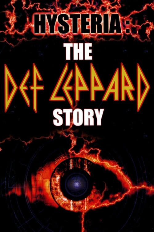 Key visual of Hysteria: The Def Leppard Story