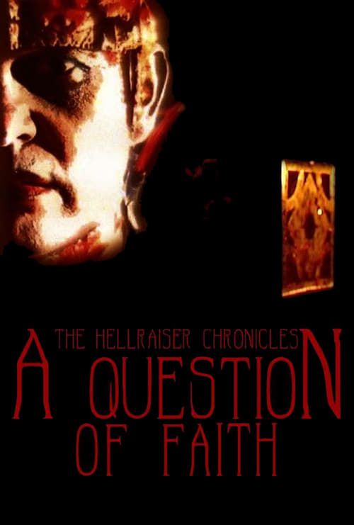 Key visual of The Hellraiser Chronicles: A Question of Faith