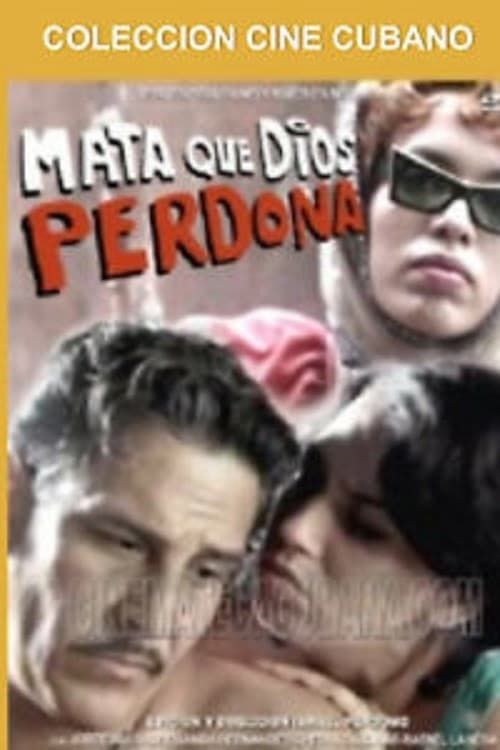 Key visual of Mata que Dios perdona