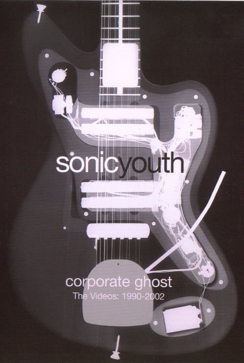 Key visual of Sonic Youth: Corporate Ghost