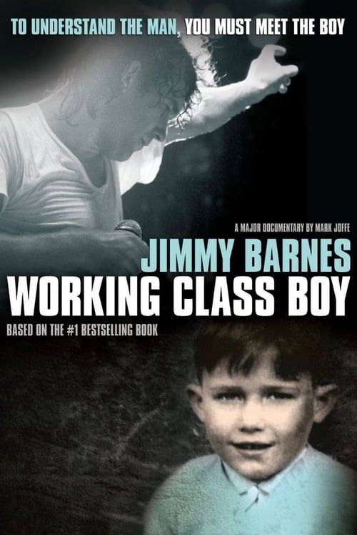 Key visual of Jimmy Barnes: Working Class Boy