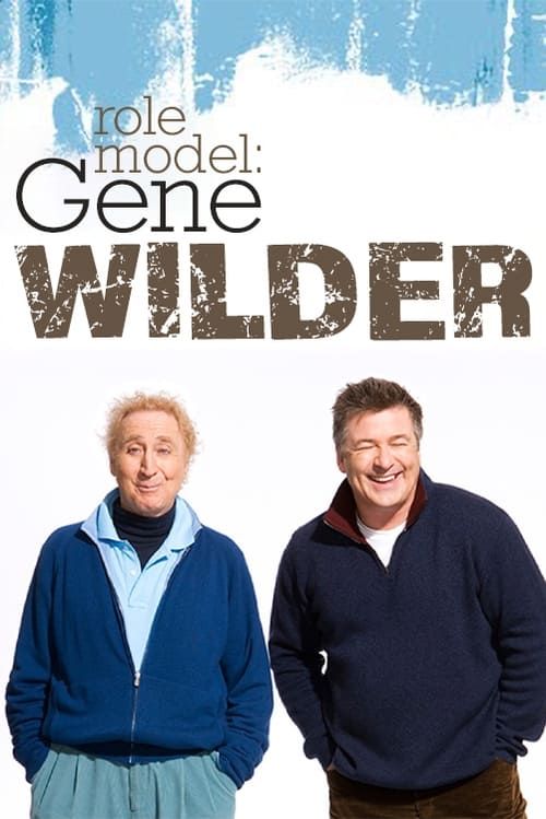 Key visual of Role Model: Gene Wilder
