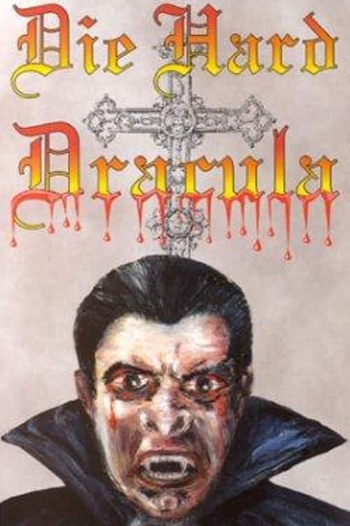 Key visual of Die Hard Dracula