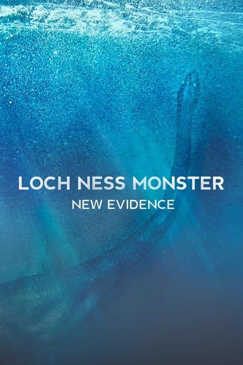 Key visual of Loch Ness Monster: New Evidence