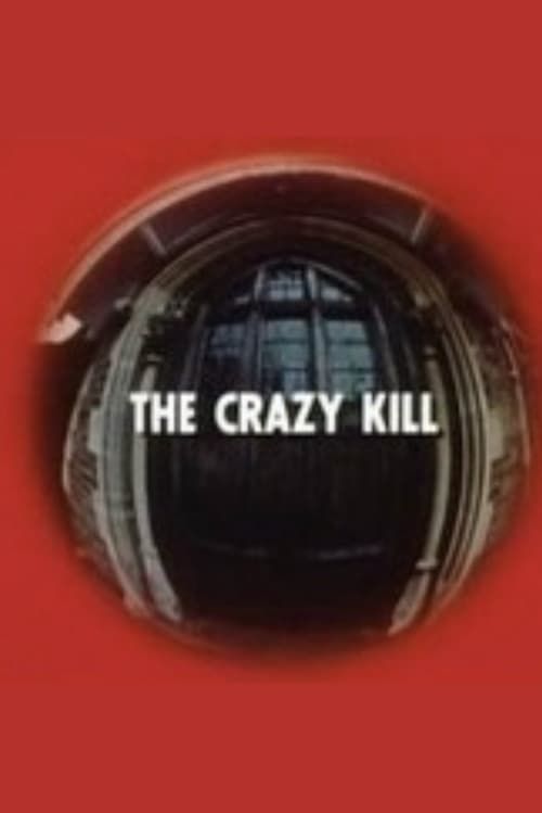 Key visual of The Crazy Kill