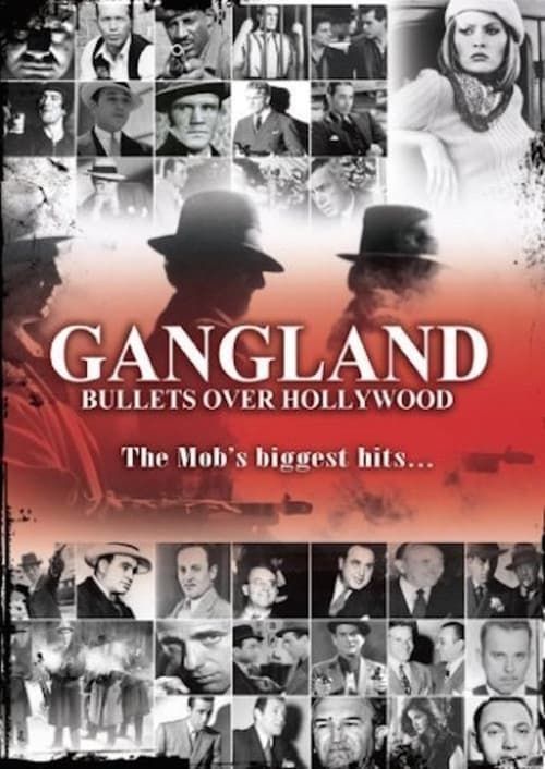 Key visual of Gangland: Bullets over Hollywood