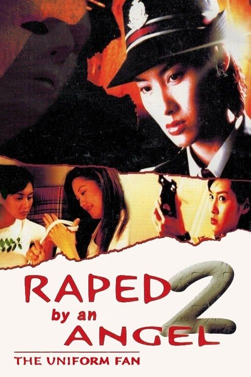 Key visual of Raped by an Angel 2: The Uniform Fan