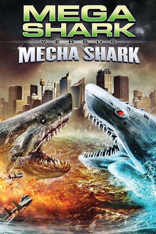 Key visual of Mega Shark vs. Mecha Shark